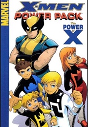 X-Men and Power Pack: The Power of X (Marc Sumerak)