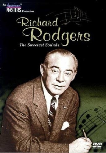 Richard Rodgers: The Sweetest Sound (2001)