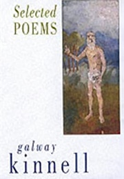 Selected Poems (Galway Kinnell)