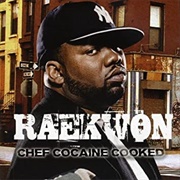 Raekwon - Chef Cocaine Cooked
