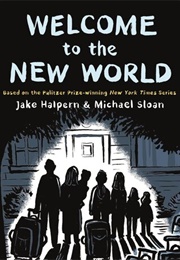 Welcome to the New World (Jake Halpern & Michael Sloan)