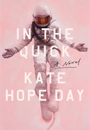 In the Quick (Kate Hope Day)
