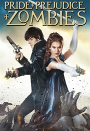 Pride and Prejudice and Zombies (2016)