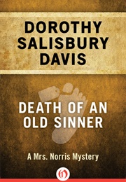 Death of an Old Sinner (Dorothy Salisbury Davis)