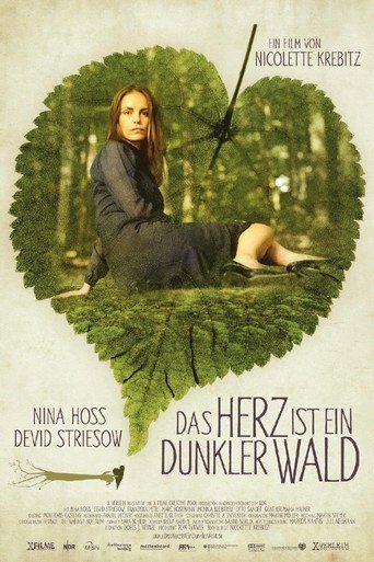 The Heart Is a Dark Forest (2007)
