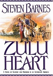 Zulu Heart (Steven Barnes)