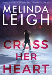 Cross Her Heart (Melinda Leigh)