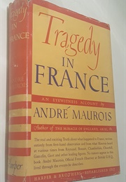 Tragedy in France (Andre Maurois)
