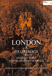 London: A Pilgrimage (Gustav Doré)