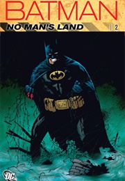 Batman: No Man's Land Vol. 2 (Greg Rucka)