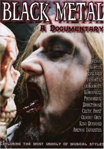 Black Metal: A Documentary (2007)