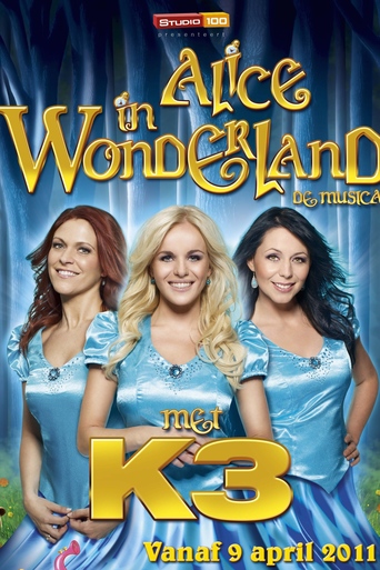 K3 - Alice in Wonderland (De Musical) (2011)