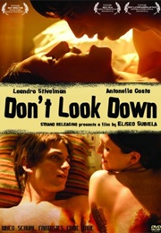 Don&#39;t Look Down (2008)