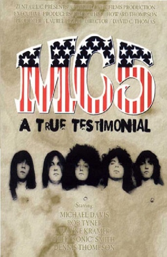 MC5: A True Testimonial (2002)