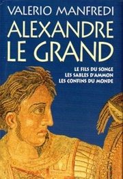 Alexander the Great (Valerio Manfredi)