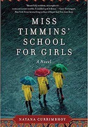 Miss Timmins&#39; School for Girls (Nayana Currimbhoy)