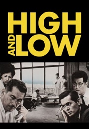 High and Low (1963)