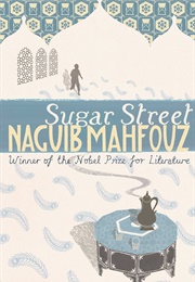 Sugar Street (Naguib Mahfouz)