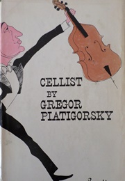 Cellist (Gregor Piatigorsky)