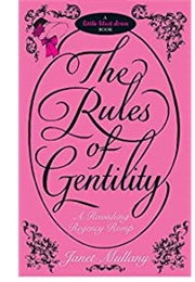 The Rules of Gentility (Janet Mullany)