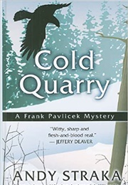Cold Quarry (Andy Straka)