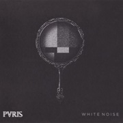 Pvris - White Noise