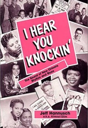 I Hear You Knockin' (Jeff Hannusch)