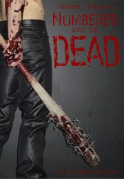Numbered With the Dead (2007)