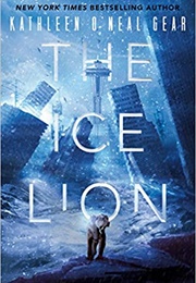 The Ice Lion (Kathleen O'Neal Gear)