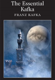 The Essential Kafka (Franz Kafka)