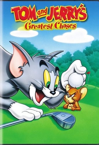 Tom and Jerry&#39;s Greatest Chases (2000)