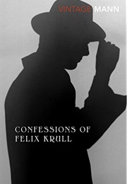 Confessions of Felix Krull (Thomas Mann)