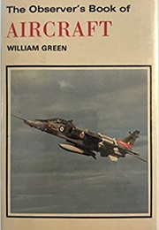 The Observer's Book of Aircraft (William Green)