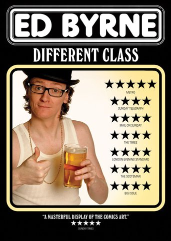 Ed Byrne: Different Class (2009)