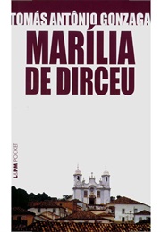 Marília De Dirceu (Tomás Antônio Gonzaga)