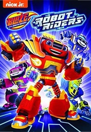 Blaze and the Monster Machines: Robot Riders (2018)