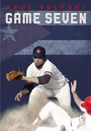 Game Seven (Paul Volponi)