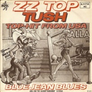 Tush by ZZ Top