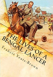The Lives of a Bengal Lancer (Francis Yeats-Brown)