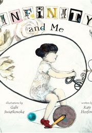 Infinity and Me (Kate Hosford)