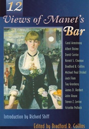 12 Views of Manet's Bar (Bradford R. Collins)