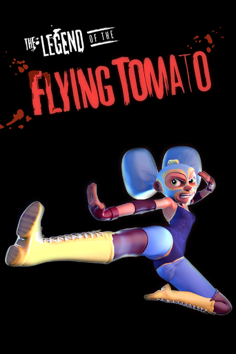 The Legend of the Flying Tomato (2014)