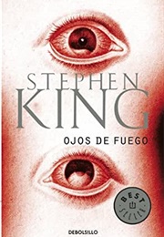 Ojos De Fuego (Stephen King)