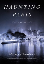 Haunting Paris (Mamta Chaudhry)