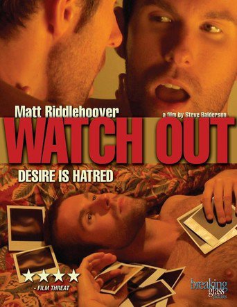 Watch Out (2008)