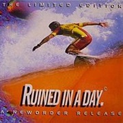 New Order Ruined in a Day