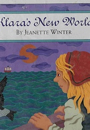 Klara's New World (Jeanette Winter)