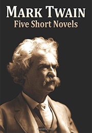 Five Short Stories (Mark Twain)