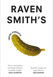 Raven Smith's Trivial Pursuits (Raven Smith)