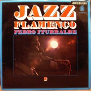 Jazz Flamenco 2 – Pedro Iturralde (1968)